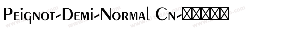 Peignot-Demi-Normal Cn字体转换